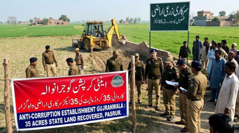 anti-corruption-gujranwala-operation-pasrur-land